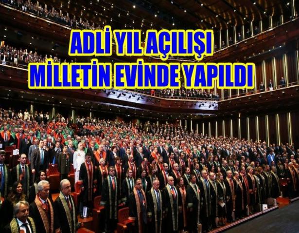Adli Yıl Açılışı dolayısıyla 1 Eylül 2016 Perşembe günü Beştepe