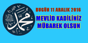 11 Aralık 2016 Pazar gününü  12 Aralık 2016 Pazartesi gününe