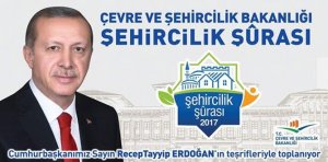 Şehircilik Şurası Bugün  Toplanıyor. Çevre ve Şehircilik Bakanlığı tarafından düzenlenecek