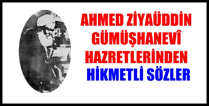 GÜMÜŞHANEVÎ’DEN İNCİLER Hazırlayan: Niyazi Karabulut  Kelam-ı Kibar Nedir? Kelam-ı kibar