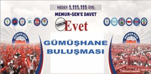 MEMUR  SEN Gümüşhane İl temsilciliği tarafından düzenlenen  “GÜMÜŞHANE BULUŞMASI” temalı