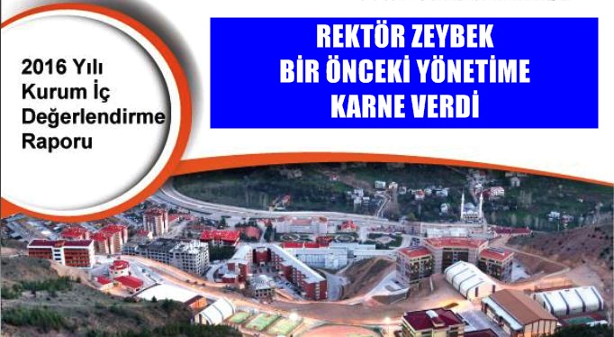 Gümüşhane Üniversitesi’nin “2016 YILI  KURUM İÇ DEĞERLENDİRME RAPORU” yayımlandı. Nisan