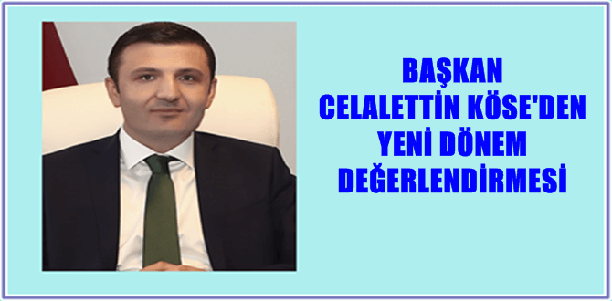 AK Parti Gümüşhane İl Başkanı Av. Celalettin Köse, Recep Tayyip