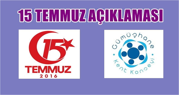 GÜMÜŞHANE KENT KONSEYİ BAŞKANI HASAN PİR’İN 15 TEMMUZ  AÇIKLAMASI “FETÖ