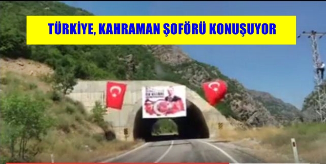 Gümüşhane’nin Torul İlçesinden olan ve  TIR şoförlüğü yapan Abdullah Özer;