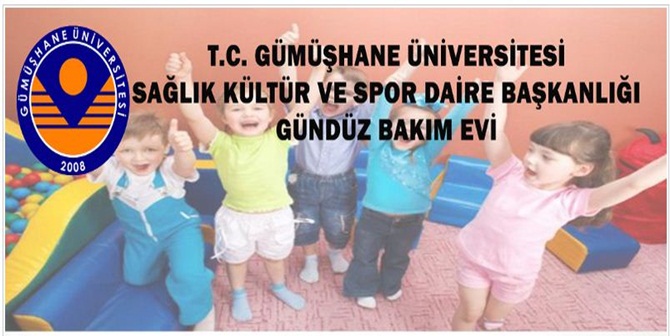 *Gümüşhane Üniversitesi güzel bir hizmete imza atarak 37-66 aylık çocuklara