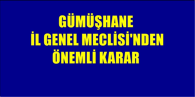 Gümüşhane İl Genel Meclisi’nin Ağustos ayı toplantıları başladı. Toplantıların ilk