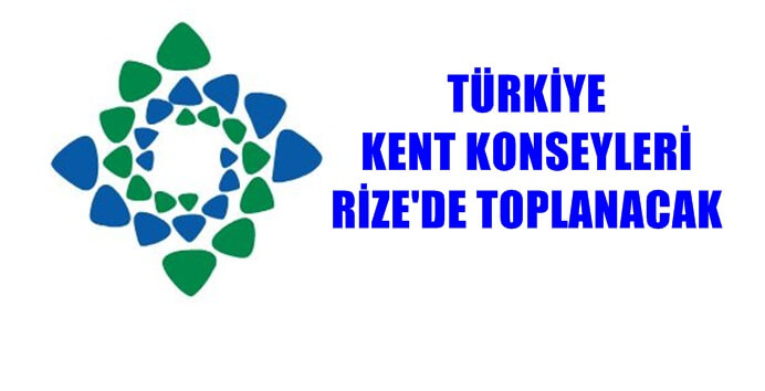 Türkiye Kent Konseyleri Birliği, Rize Kent Konseyi’nin ev sahipliğinde Rize’de