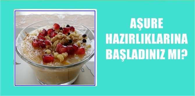 Aşure günü… Muharrem ayının onuncu günü… Bu yıl; 30 Eylül