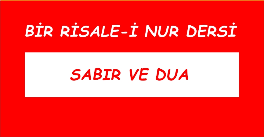 İkinci Lem’a اِذْ نَادٰى رَبَّهُۤ اَنِّى مَسَّنِىَ الضُّرُّ وَاَنْتَ اَرْحَمُ