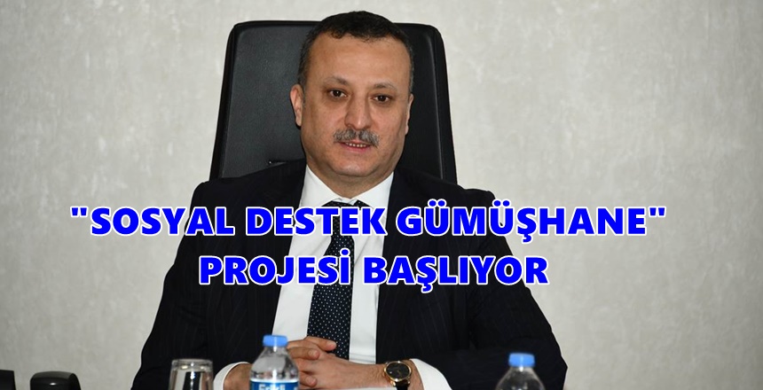 ‘Sosyal Destek Gümüşhane’ projesinin ilk değerlendirme toplantısı Vali Kamuran Taşbilek