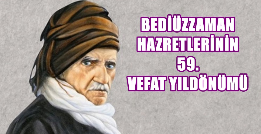 Asrımızın büyük İslam Âlimlerinden Bediüzzaman Sadi Nursi Hazretleri, 23 Mart