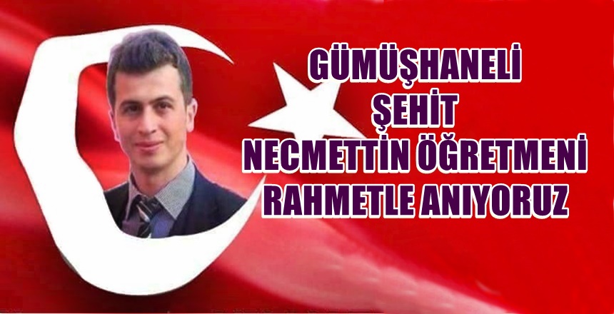 Şehit Öğretmenimiz Necmettin Yılmaz; Şanlıurfa’nın Siverek ilçesine bağlı Çiftçibaşı köyü