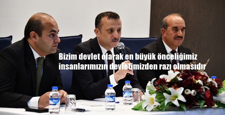 Vali Taşbilek: Bizim devlet olarak en büyük önceliğimiz, insanlarımızın devletimizden