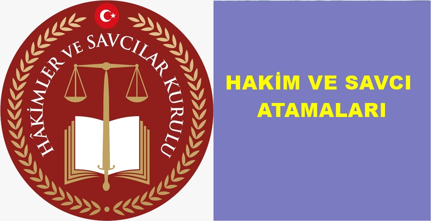 Adlî ve İdarî Yargı 2019 Yılı Ana Kararnameleri kapsamında Hâkimler