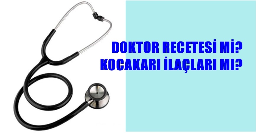 Günümüzde bile hâlâ “doktorlar mı, yoksa mesleği doktor olmayanların verdiği