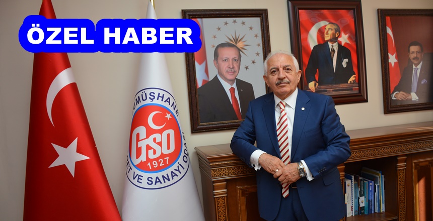 Gümüşhane Ticaret ve Sanayi Odası (GTSO) Başkanı Sayın İsmail Akçay,