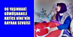 Gümüşhane’nin Torul İlçesi Altınpınar köyünde yaşayan 96 yaşındaki Hatice Nine