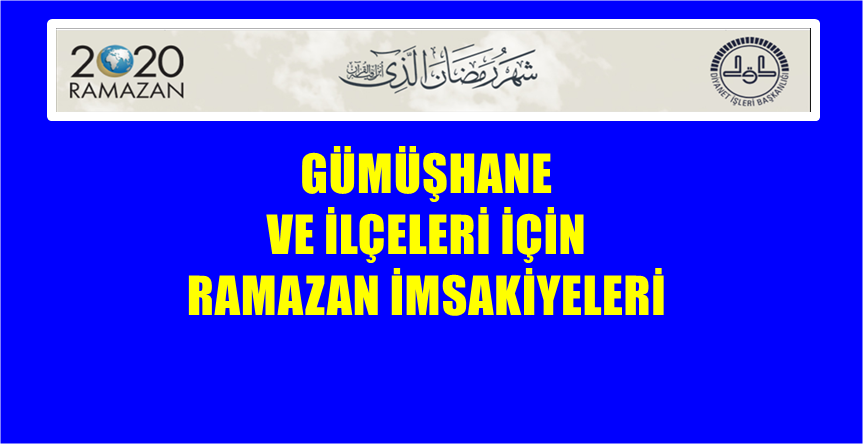 Diyanet İşleri Başkanlığı tarafınan hazırlanan Gümüşhane ve ilçelerine ait 2020
