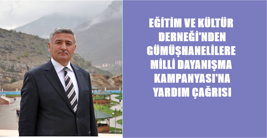 Gümüşhane Eğitim ve Kültür Derneği Başkan Vekili Hasan Pir bir