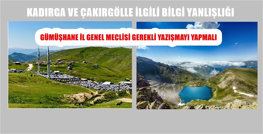 Gümüşhane’ye ait olan tarihi Kadırga Yaylası ile Çakırgöl Yaylası Trabzon