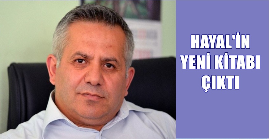 Gümüşhaneli Eğitimci Şair ve Yazar İsmail Hayal’in 13. eseri olan