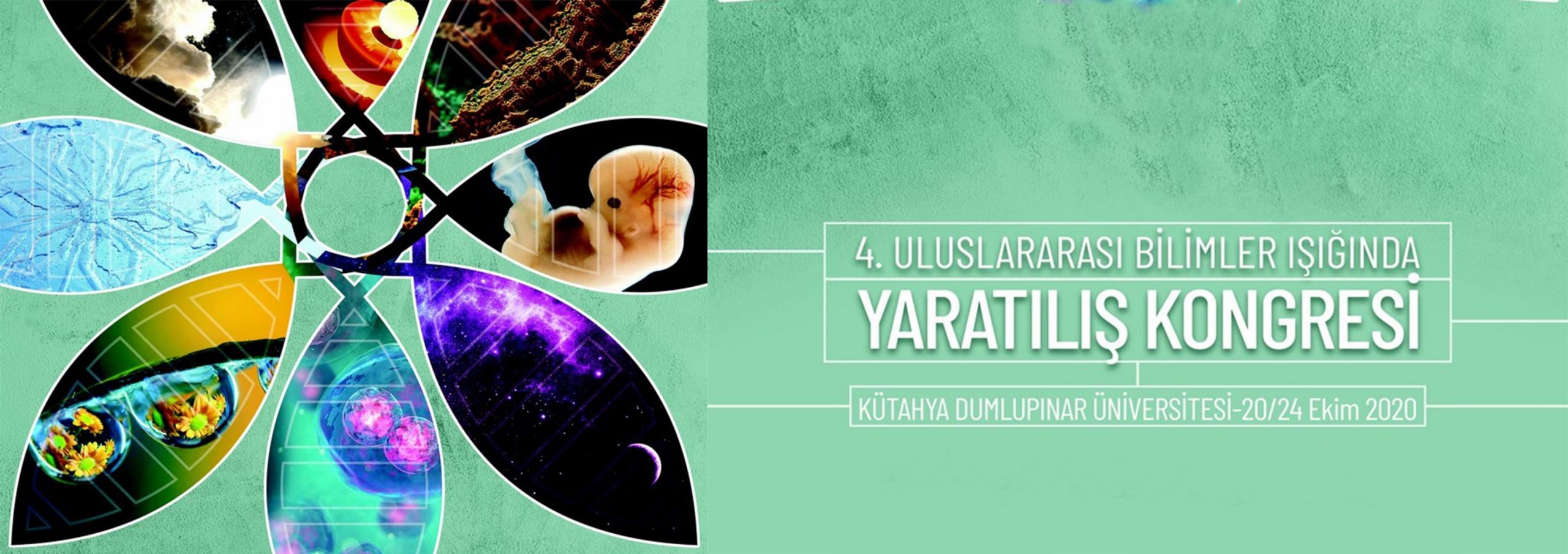 “Uluslararası Bilimler Işığında Yaratılış Kongresi”nin 4. sü yarın Kütahya Dumlupınar