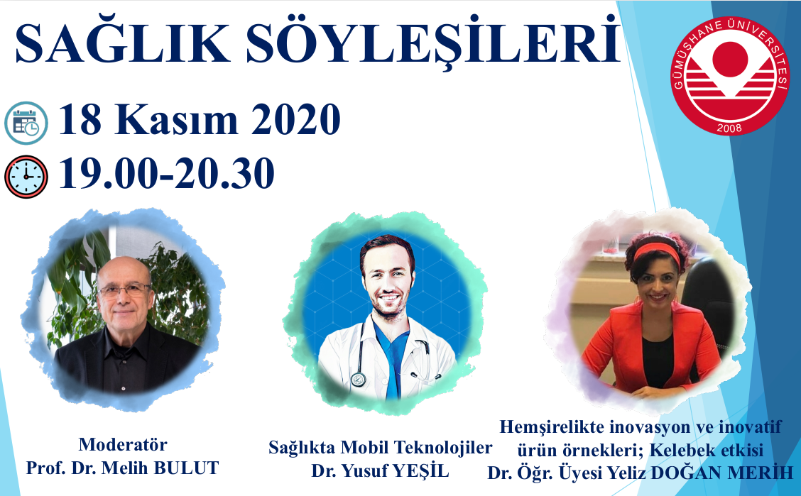 Gümüşhane Üniversitesi Sağlık Bilimleri Fakültesi Hemşirelik Bölümü tarafından düzenlenen ‘Sağlık