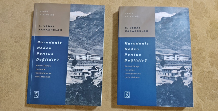 Gümüşhaneli bilim adamı – yazar S.Vedat Karaarslan’ın kaleme aldığı “KARADENİZ