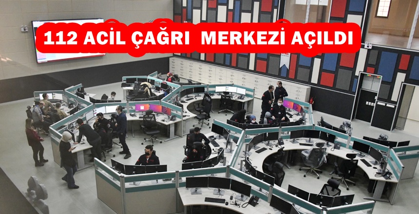 Gümüşhane 112 Acil Çağrı Merkezi bugün hizmete açıldı. Acil çağrı