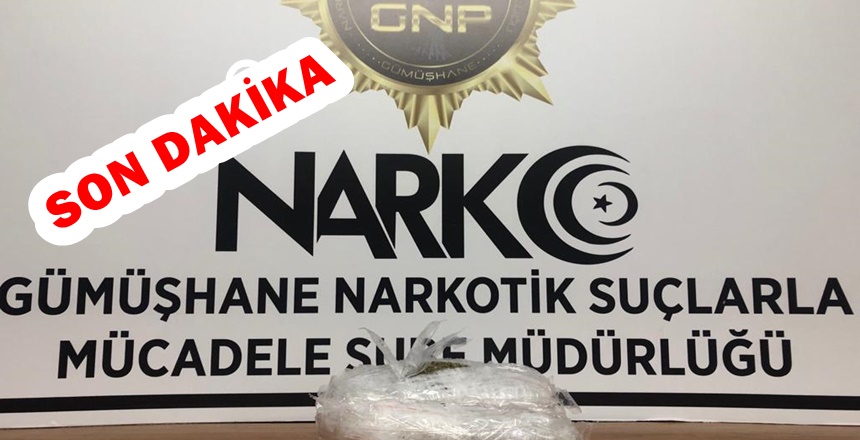 Gümüşhane İl Emniyet Müdürlüğü Narkotik ile Mücadele Şube Müdürlüğü’nce Gümüşhane