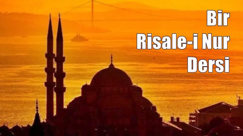 RİSALE-İ NUR KÜLLİYATI – SÖZLER – 4.SÖZ Dördüncü Söz بِسْمِ