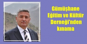 GÜMÜŞHANE EĞİTİM VE KÜLTÜR DERNEĞİ’NDEN KAMUOYUNA DUYURULUR Milletimizin huzurunu bozmak,