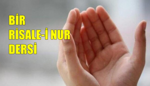 RİSALE-İ NUR KÜLLİYATI MEKTUBAT KİTABINDAN ALINMIŞTIR Duanın en güzel en