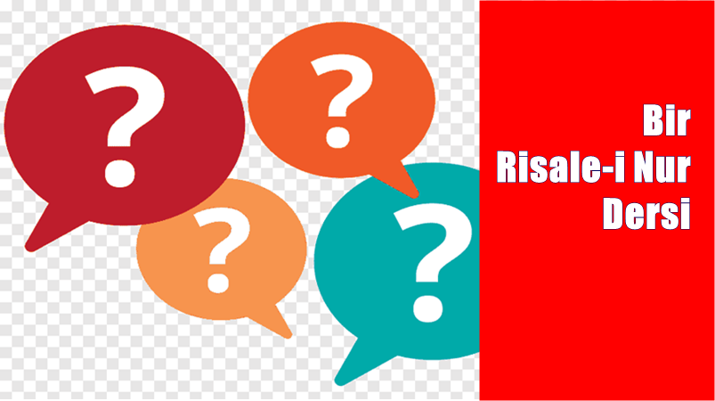 RİSALE-İ NUR KÜLLİYATI’NDAN SÖZLER KİTABI /Yirmi Birinci Söz Birinci Makam