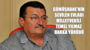 Gümüşhane’nin sevilen simalarından 22. Dönem AK Parti Gümüşhane Milletvekili Temel