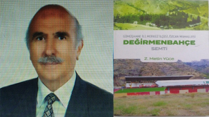 Gümüşhaneli emekli eğitimci  Z.Metin Yüce’nin  “Değirmenbahçe” adlı kitabı yayımlandı. Yazar