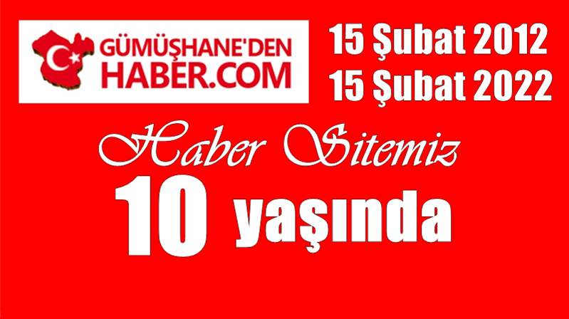www.gumushanedenhaber.com haber sitemiz bugün 10. yaşına girdi. 15 Şubat 2012