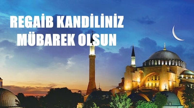 Mübarek gecelerden Regaib Kandili, Hicri aylardan Receb ayının ilk cuma