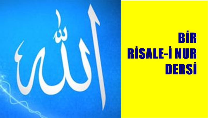 Risale-i Nur Külliyatı – Şualar Kitabı – İkinci Şua’dan Üçüncü