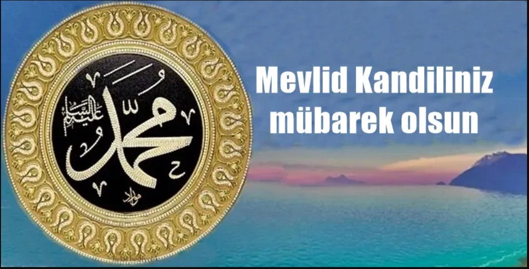 Peygamber Efendimiz Hz. Muhammed’in (s.a.v); doğumu ile kainatı şereflendirdiği geceye