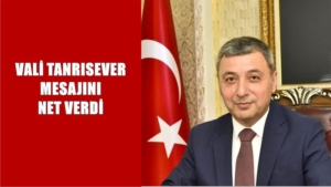 Vali Tanrısever, terör örgütleri ve uyuşturucu ile mücadele konusunda mesajını