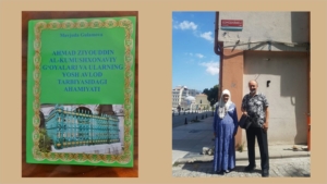 Özbekistanlı araştırmacı Doç. Dr. Mevcude Gulamova, İslâm coğrafyasının her köşesinde