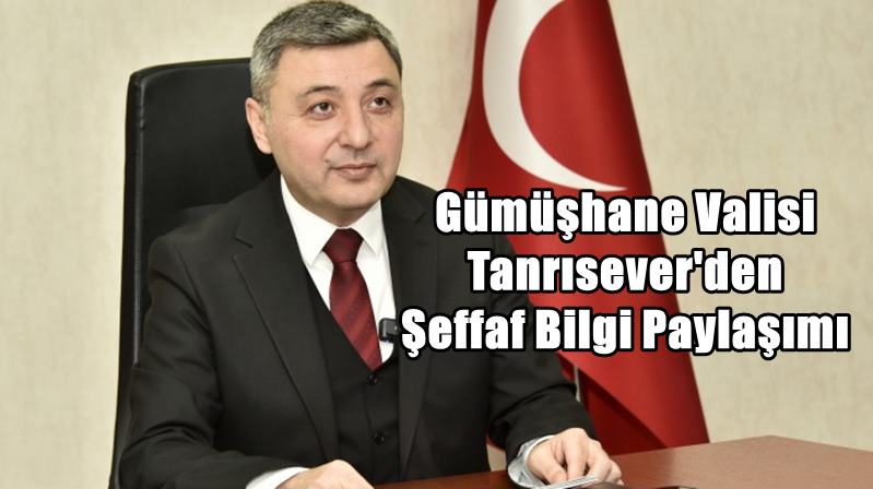 Gümüşhane Valisi Alper Tanrısever, il genelinde 2024 yılının Ocak ve