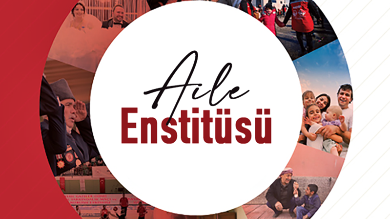 Aile ve Sosyal Hizmetler Bakanlığı’nın “Ailenin Korunması ve Güçlendirilmesi Vizyon