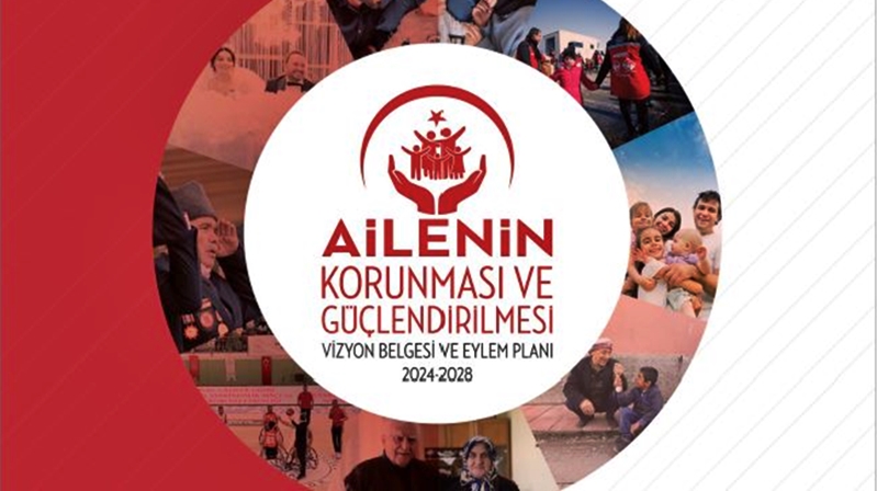 Cumhurbaşkanlığı himayesinde ve Aile ve Sosyal Hizmetler Bakanlığı koordinasyonunda hazırlanan