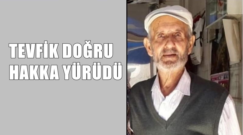 Gümüşhane Valiliği Basın ve Halkla İlişkiler Müdürü Engin Doğru’nun babası