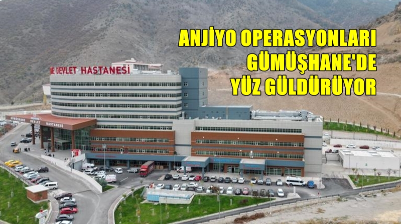 Gümüşhane Devlet Hastanesi’ne kurulan ve 11 Mart 2024 tarihinde hasta