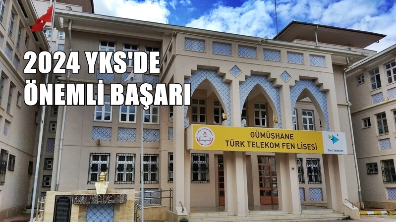 Gümüşhane Türk Telekom Fen Lisesi Müdürlüğü, 2024 yılı Yükseköğretim Kurumları