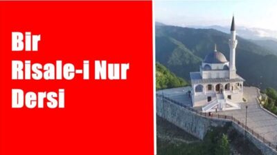 Risale-i Nur Külliyatı – Sözler Kitabından 21. söz Yirmi Birinci